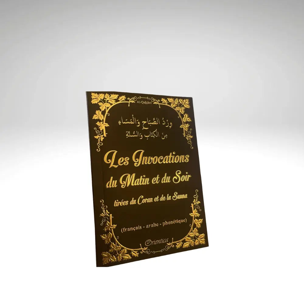Les invocations du matin et du soir Noir et doré